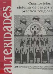 Cosmovisión, sistemas de cargos y práctica religiosa