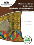 Cubierta para Manual de prácticas de laboratorio Introducción a la Bioinformática